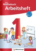 Cover-Bild zum Titel 'Das Mathebuch 1 Neubearbeitung - Arbeitsheft' von 'Cathrin Höfling, Myriam Kolbe, Sebastian Walter, Ulrike Hufschmidt, Julia Michalke'
