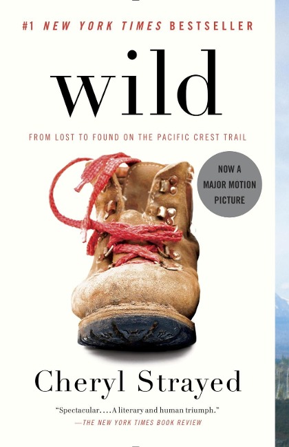 Wild - Cheryl Strayed