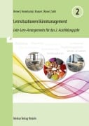 Cover-Bild zum Titel 'Lernsituationen Büromanagement 2' von 'Dieter Benen, Ralf Salih, Sabine Knauer, Manfred Huesmann, Vanessa Horenkamp'