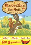Snowshoe the Hare - Kathryn White