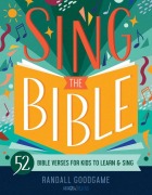 Cover-Bild zum Titel 'Sing the Bible' von 'Randall Goodgame'