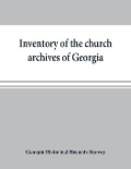 Cover-Bild zum Titel 'Inventory of the church archives of Georgia' von 'Georgia Historical Records Survey'