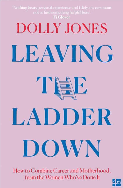 Leaving the Ladder Down - Dolly Jones