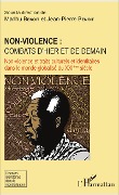 Cover-Bild zum Titel 'Non-violence : combats d'hier et de demain' von 'Benoit'