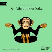 Cover-Bild zum Titel 'Der Affe und der Sake' von 'Karl Albrecht Heise'
