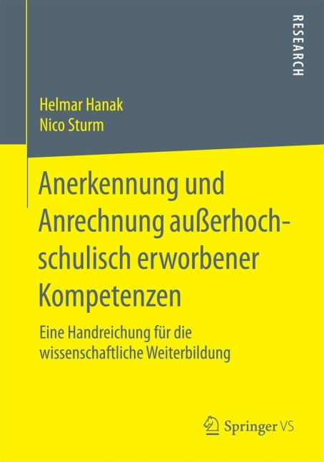 Anerkennung und Anrechnung außerhochschulisch erworbener Kompetenzen - Nico Sturm, Helmar Hanak