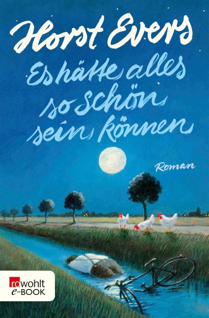 Es hätte alles so schön sein können - Horst Evers