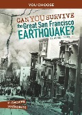 Can You Survive the Great San Francisco Earthquake? - Ailynn Collins