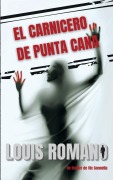 Cover-Bild zum Titel 'El Carnicero de Punta Cana' von 'Louis Romano'
