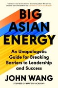 Cover-Bild zum Titel 'Big Asian Energy' von 'John Wang'