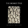 The Monkey Tree - Michele Heeney