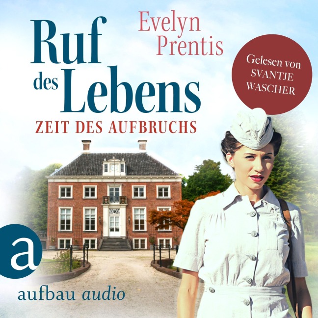 Ruf des Lebens - Zeit des Aufbruchs - Evelyn Prentis