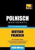 Cover-Bild zum Titel 'Wortschatz Deutsch-Polnisch für das Selbststudium - 3000 Wörter' von 'Andrey Taranov'