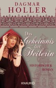 Cover-Bild zum Titel 'Das Geheimnis der Heilerin' von 'Dagmar Holler'
