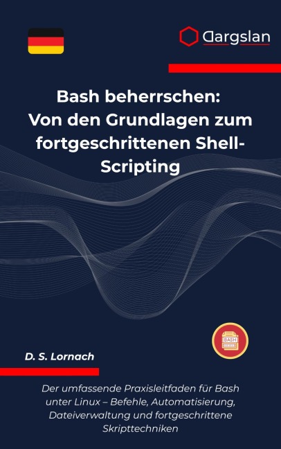 Bash beherrschen - Dargslan
