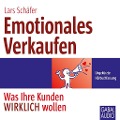 Cover-Bild zum Titel 'Emotionales Verkaufen' von 'Lars Schäfer'