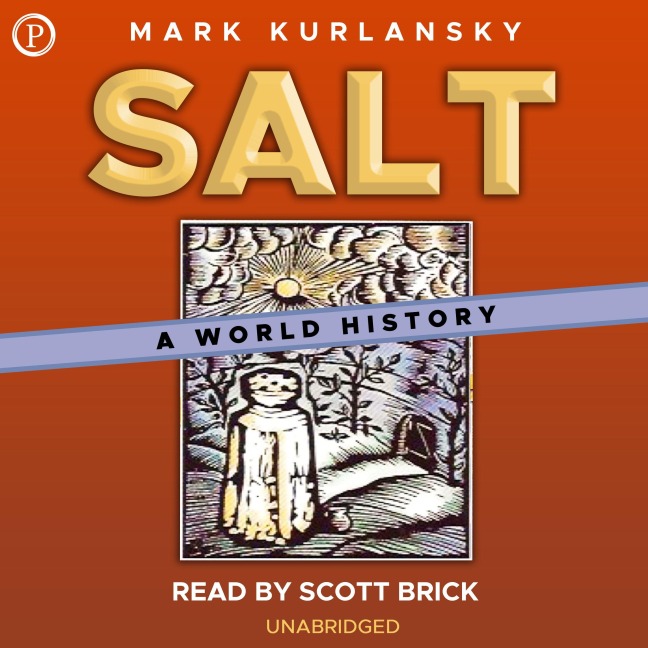 Salt - Mark Kurlansky