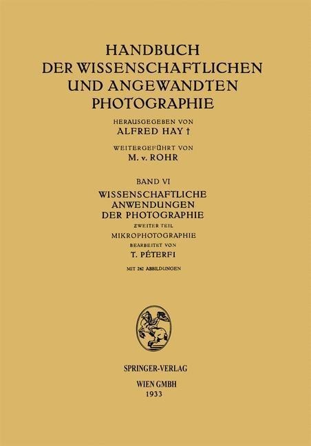 Wissenschaftliche Anwendungen der Photographie - Tibor Péterfi