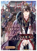 The Eccentric Doctor of the Moon Flower Kingdom Vol. 8 - Tohru Himuka