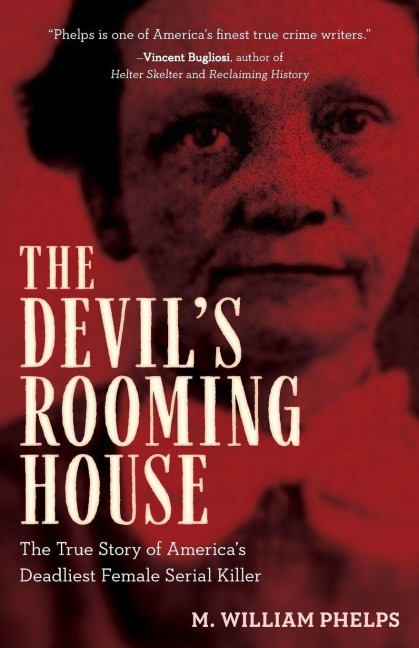 Devil's Rooming House - M. William Phelps