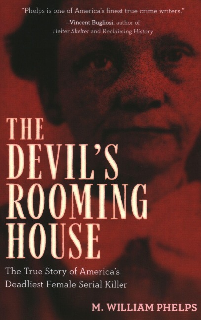 Devil's Rooming House - M. William Phelps