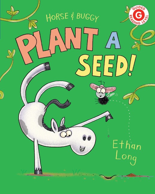 Horse & Buggy Plant a Seed! - Ethan Long