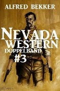 Nevada Western Doppelband #3 - Ritt zum Galgen/Marshal ohne Stern - Alfred Bekker