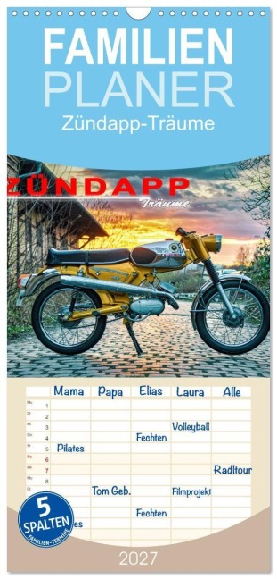 Familienplaner 2027 - Zündapp-Träume mit 5 Spalten (Wandkalender, 21 x 45 cm) CALVENDO - Frank Kremer