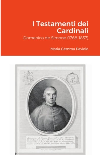 I Testamenti dei Cardinali - Maria Gemma Paviolo