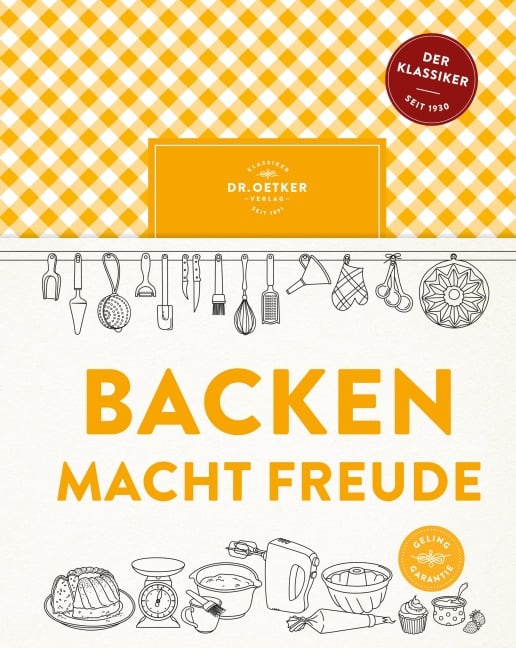 Backen macht Freude - Oetker Verlag