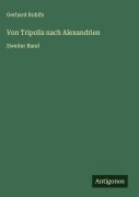 Cover-Bild zum Titel 'Von Tripolis nach Alexandrien' von 'Gerhard Rohlfs'