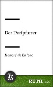 Der Dorfpfarrer - Honorè de Balzac