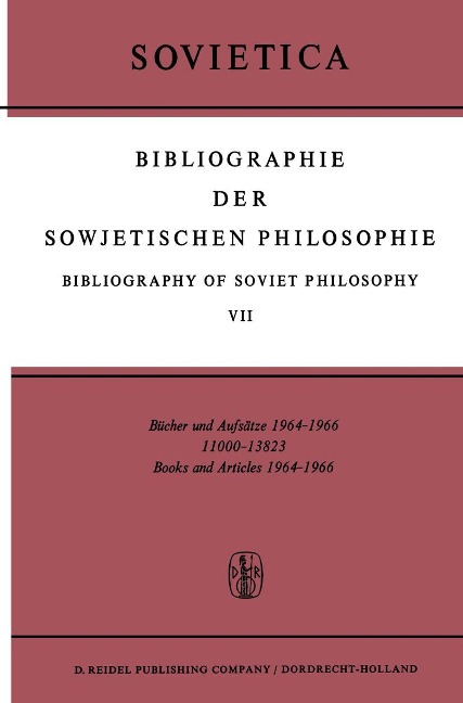 Bibliographie Der Sowjetischen Philosophie Bibliography of Soviet Philosophy - 