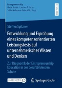 Cover-Bild zum Titel 'Entwicklung und Erprobung eines kompetenzorientierten Leistungstests auf unternehmerisches Wissen und Denken' von 'Steffen Spitzner'