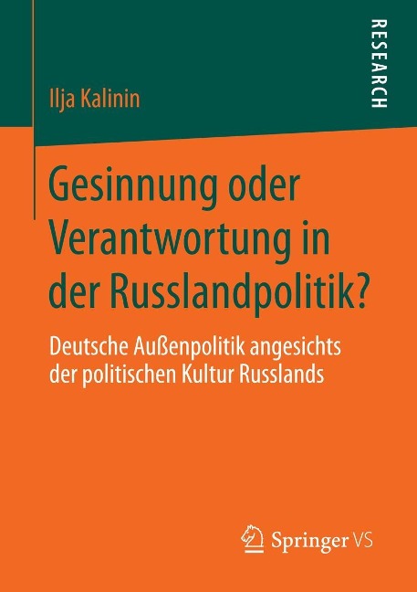 Gesinnung oder Verantwortung in der Russlandpolitik? - Ilja Kalinin