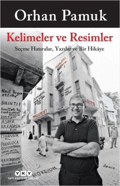 Kelimeler ve Resimler - Orhan Pamuk