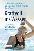 Kraftvoll ins Wasser - Britta Steffen, Andreas Hahn, Miriam Hilgner, Michael Behringer, Dieter Strass