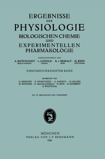 Ergebnisse der Physiologie Biologischen Chemie und Experimentellen Pharmakologie - 