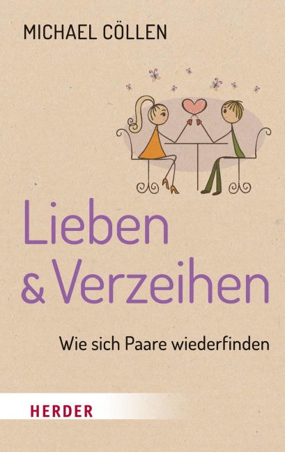 Lieben & Verzeihen - Michael Cöllen