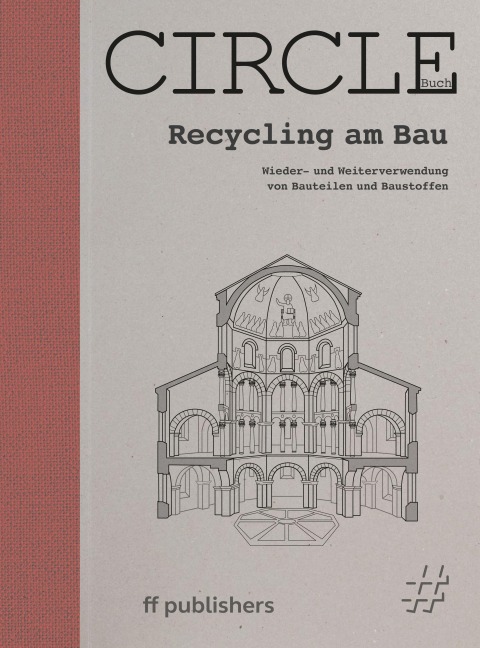 CRADLE Buch: Recycling am Bau - Chris van Uffelen