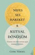 Cover-Bild zum Titel 'Nefes - Ses - Hareket ve Kutsal Dönüsüm' von 'Cenk Yüksel'