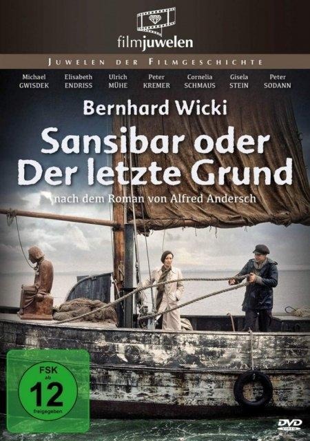 Sansibar oder Der letzte Grund - Alfred Andersch, Karin Hagen, Wolfgang Kirchner, Inge Rohde, Bernhard Wicki