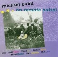 Cover-Bild zum Titel 'On Remote Patrol' von 'Baird Michael'