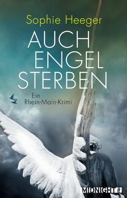 Auch Engel sterben - Sophie Heeger