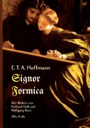 Cover-Bild zum Titel 'Signor Formica' von 'E. T. A. Hoffmann'