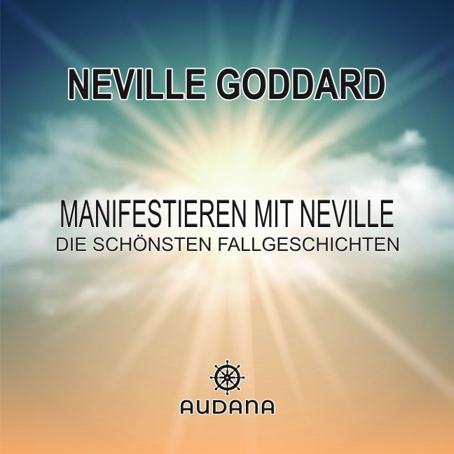 Manifestieren mit Neville - 