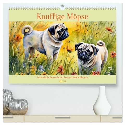 Knuffige Möpse (hochwertiger Premium Wandkalender 2025 DIN A2 quer), Kunstdruck in Hochglanz - Claudia Kleemann