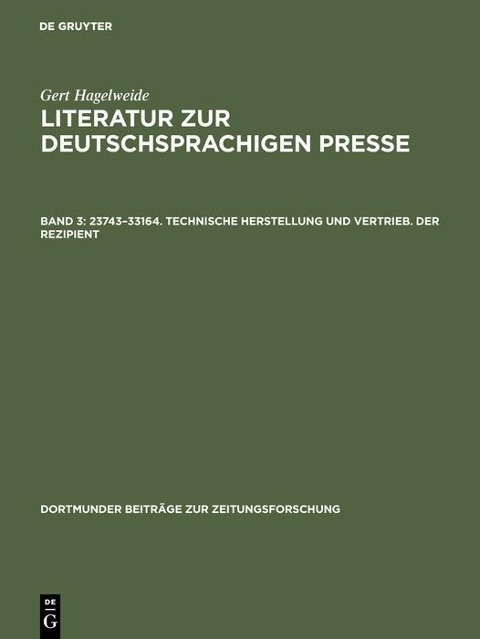 23743-33164. Technische Herstellung und Vertrieb. Der Rezipient - Gert Hagelweide