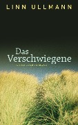 Cover-Bild zum Titel 'Das Verschwiegene' von 'Linn Ullmann'