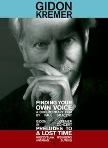 Gidon Kremer-Finding Your Own Voice - Gidon Kremer